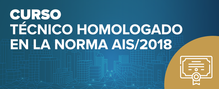 Comienza el Programa de Técnico Homologado en la Norma AIS 1/2018